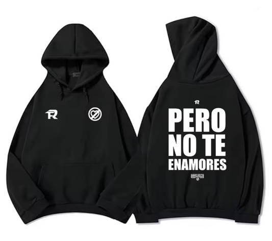 Hoodie Fuerza Regida PERO NO TE ENAMORES Tour